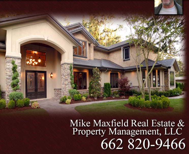 Mike Maxfield Real Estate - 662-332-4751