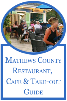  Mathews County, Virginia Dining Guide 