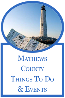  Mathews County, Virginia Things To Do & Events Guide 